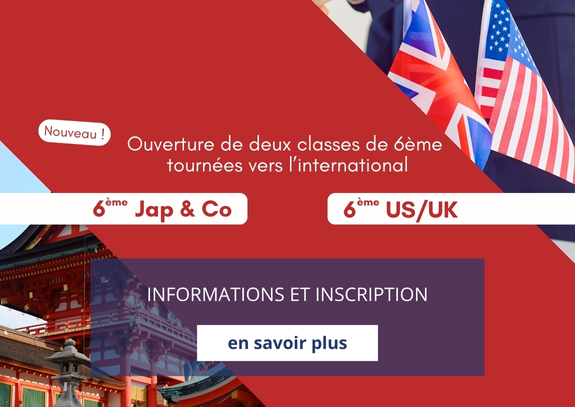 Découvrez deux nouvelles classes de sixème tournées vers l'internationnal à Notre-dame la Riche.