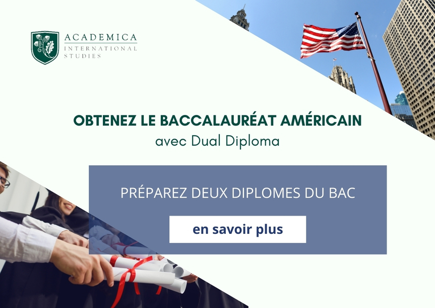 Dès la rentrée de septembre, vous pourez découvrir Dual Diploma : un programme de préparation au Bac Américain et au Bac français